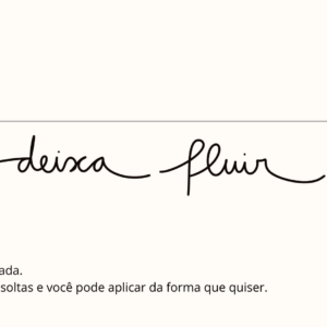 Deixa fluir- adesivo de parede